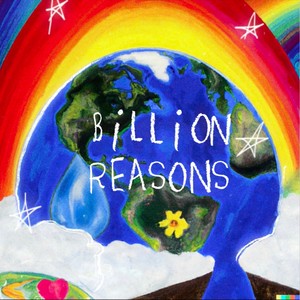 BILLION REASONS (feat. Lj the Messenger)