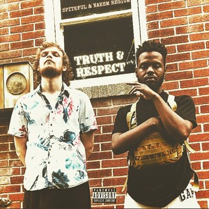 Truth & Respect (feat. Victorious Wisdom) [Explicit]