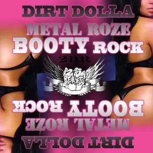 Booty Rock (feat. Metal Roze)