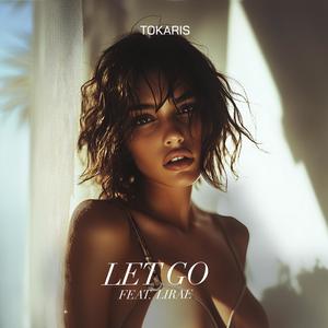 LET GO (feat. Lirae)