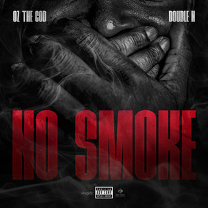 No Smoke (Explicit)