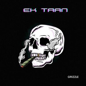 Ek Taan (Explicit)