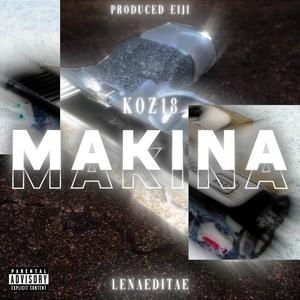 MAKINA (Explicit)