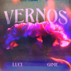 Vernos (feat. Gime)