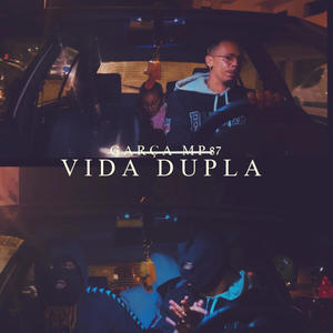 Vida Dupla (Explicit)