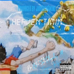 Heaven Timin (feat. SeyiiRose) [JaviGrimSmoke Remix] [Explicit]