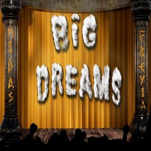 Big Dreams (feat. Freyia) [Explicit]