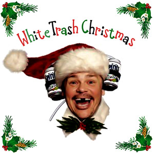 White Trash Christmas