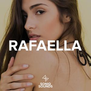 RAFAELLA (feat. SONIQ SOUNDS)