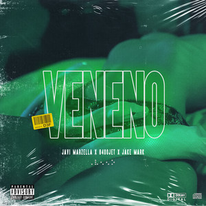 Veneno(feat. 8400 Jet) (Explicit)