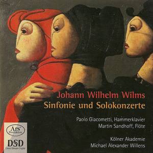 Wilms, J.W.: Piano Concerto, Op. 12 / Symphony, Op. 14 / Flute Concerto, Op. 24