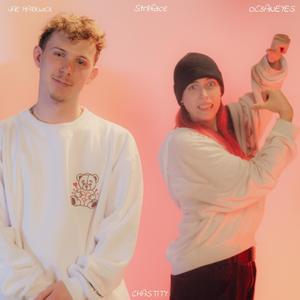 chastity (feat. OC3ANEYES)