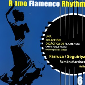 Ritmo Flamenco Rhythm 6: Farruca/Seguiriya