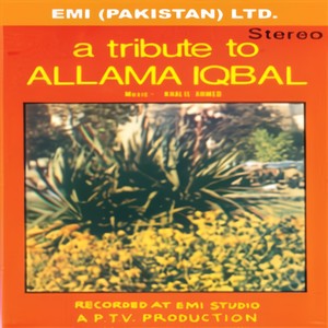 A Tribute To Allama Iqbal