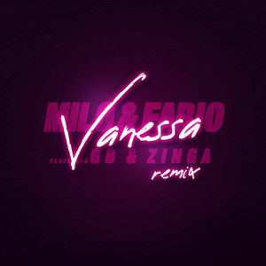 Vanessa Remix(with Ghetto Boy, Zinga)