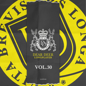 Dear Deer Longplayer, Vol.30