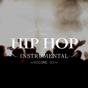 HIP HOP INSTRUMENTAL Vol. 3