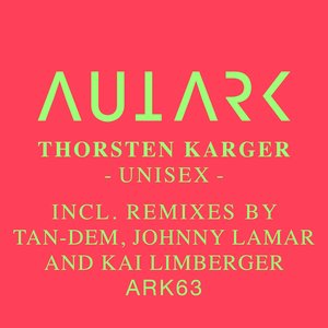 Unisex (Johnny Lamar & Kai Limberger Remix)