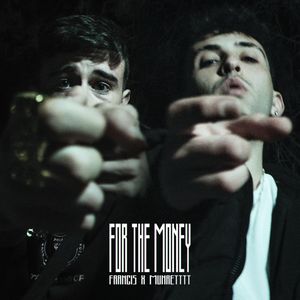 For the money (Explicit)