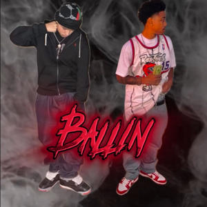 Ballin (feat. 10k Lee) [Explicit]