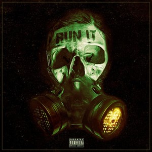 Run It (feat. Twisted Insane & Dikulz) (Explicit)