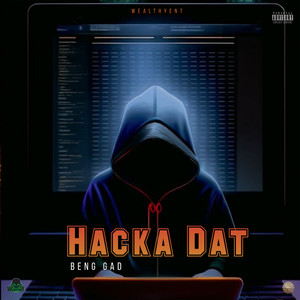 Hacka dat (Explicit)