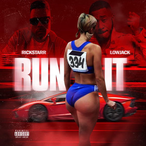 Run It (Explicit)