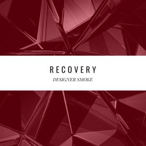 Recovery (EP) [Explicit]