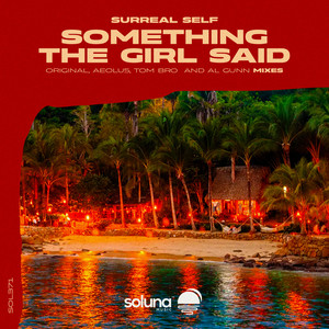 Something the Girl Said (Aeolu5 Remix)