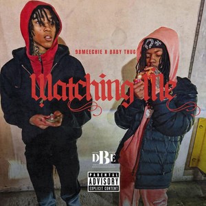 Watching Me (feat. Baby Thug) (Explicit)