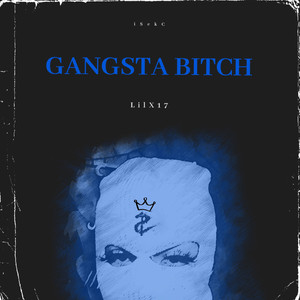 GANGSTA ***** (Explicit)