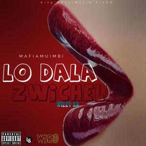 Lo Dala Zwitshele (feat. Wizzy)