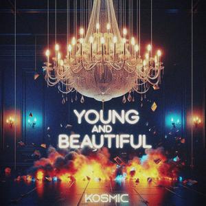 Young And Beautiful