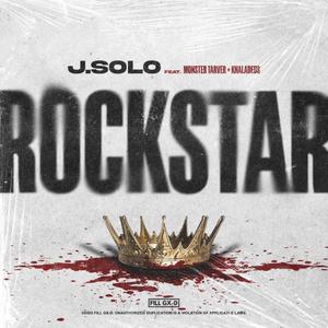 Rockstar (feat. Monster Tarver & Knaladeus)