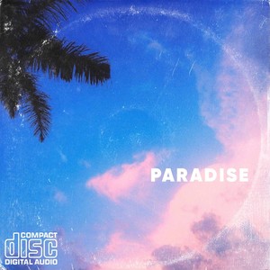 Paradise (Explicit)