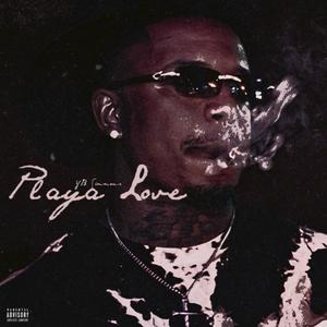 Playa Love Official Audio (Explicit)