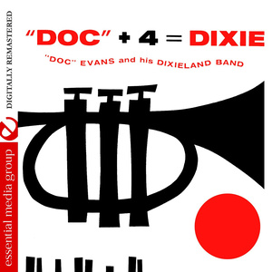 Doc + 4 = Dixie (Digitally Remastered)