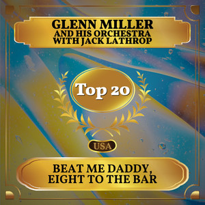 Beat Me Daddy, Eight to the Bar (Billboard Hot 100 - No 15)