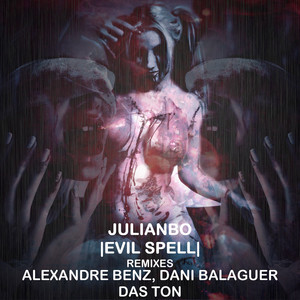 Evil Spells (Alexandre Benz Remix)
