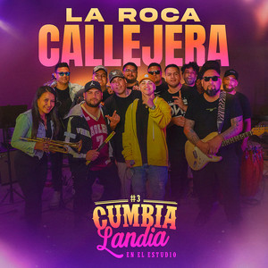 La Roca Callejera | CUMBIALANDIA: En el Estudio #3 (En Vivo)