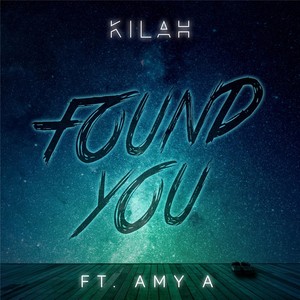 Found You (feat. Amy A)