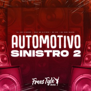 Automotivo Sinistro 2 (Explicit)