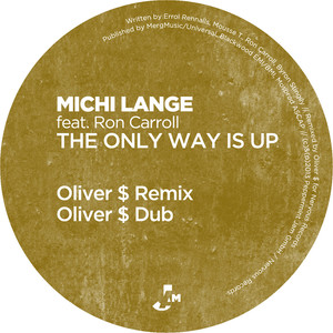 The Only Way Is Up (Oliver $ Dub)