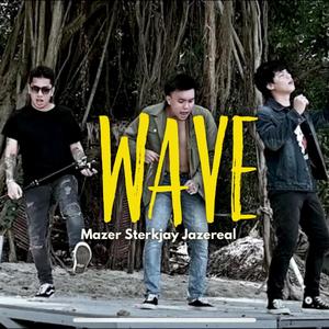 WAVE (feat. MZKN) (Explicit)