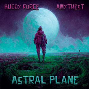 ASTRAL PLANE (feat. Amythest) (Explicit)