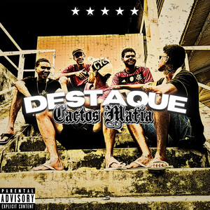 DESTAQUE (Explicit)