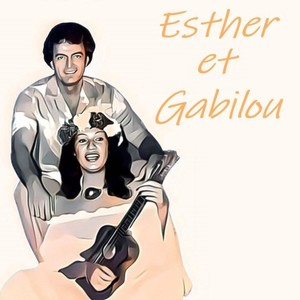 Esther et Gabilou