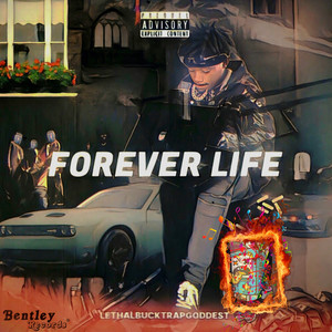 Forever Life (Explicit)