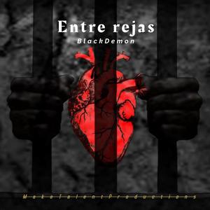 Entre rejas (Explicit)