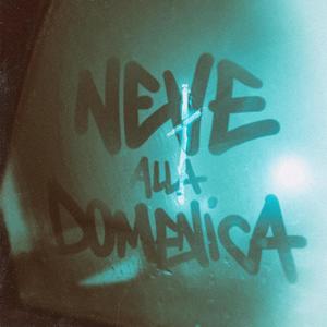 Neve alla domenica (feat. Manovè) (Explicit)